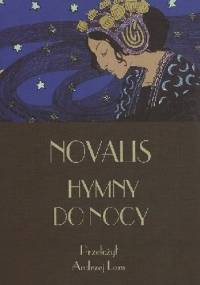 Hymny do nocy - Friedrich Leopold von Hardenberg