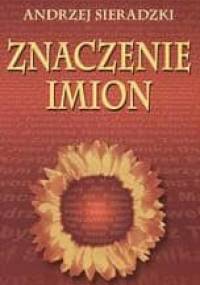 Znaczenie imion - Andrzej Sieradzki