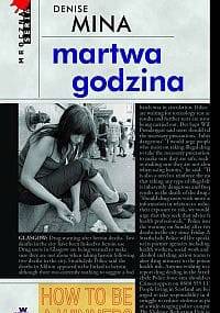 Martwa godzina - Denise Mina