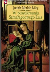 Riley Judith Merkle - Księga Małgorzaty - 02 - W poszukiwaniu szmaragdowego lwa  [Audiobook PL]
