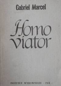 Homo viator : wstęp do metafizyki nadziei - Gabriel Marcel