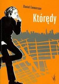 Którędy - Daniel Emmerson