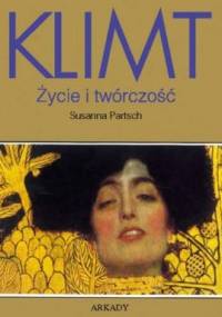 Klimt - Życie i twórczość - Susanna Partsch