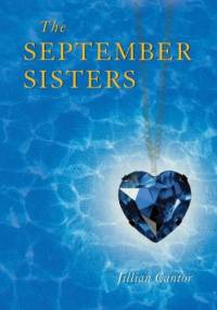 The September Sisters - Jillian Cantor