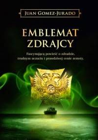 Emblemat zdrajcy - Juan Gómez-Jurado