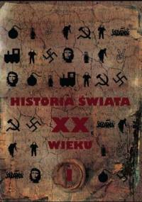 Historia świata XX wieku. Od Rewolucji Październikowej do "Solidarności". Tom 1 - Paul Johnson