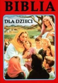 Biblia dla dzieci /2 wzory/ - praca zbiorowa