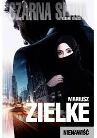 Nienawiść - Mariusz Zielke
