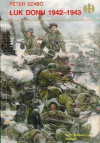 Łuk Donu 1942-1943 - Peter Szabo