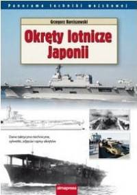 Okręty lotnicze Japonii - Grzegorz Barciszewski