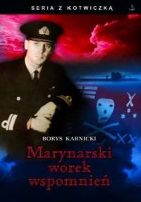 Marynarski worek wspomnień - Borys Karnicki