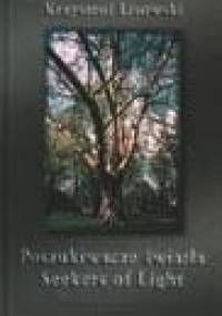Poszukiwacze światła. Seekers of Light - Krzysztof Lisowski