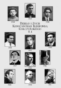 Dzieło i życie Konstantego Ildefonsa Gałczyńskiego t. 1 - Adam Kulawik, Jerzy Stefan Ossowski