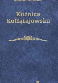 Kuźnica Kołłątajowska - praca zbiorowa
