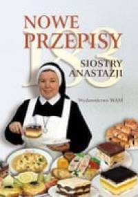 183 nowe przepisy siostry Anastazji - Anastazja Pustelnik FDC