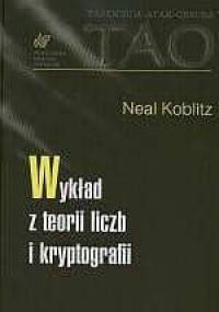 Wykład z teorii liczb i kryptografii - Neal Koblitz