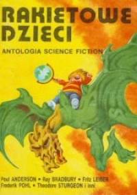 Rakietowe dzieci. Antologia science fiction.