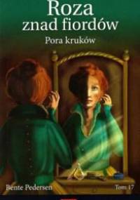 Pora kruków - Bente Pedersen