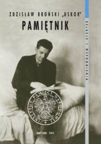 Pamiętnik (1941-maj 1949) - Zdzisław Broński