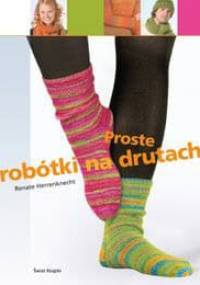 Proste robótki na drutach - Renate Herrenknecht