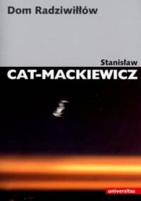 Dom Radziwiłłów - Stanisław Mackiewicz