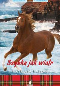 Szybka jak wiatr - Patricia Leitch