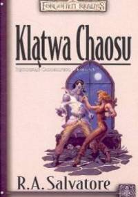 Klątwa Chaosu - Robert Anthony Salvatore