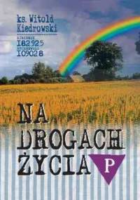 Na drogach życia - Witold Kiedrowski