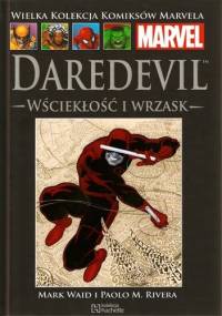 Daredevil: Wściekłość i Wrzask. - Mark Waid, Paolo Rivera