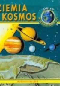 Świat w rekordach Ziemia i Kosmos - praca zbiorowa