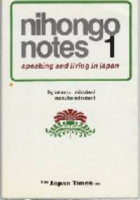 Nihongo Notes 1: Speaking and Living in Japan