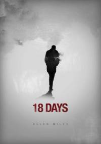 18 Days - Allen Miles