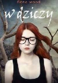 W dziczy - Fiona Wood