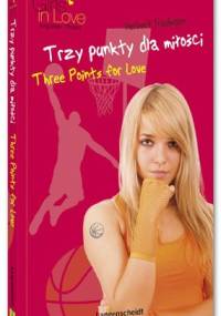 Trzy punkty dla miłości - Herbert Friedmann