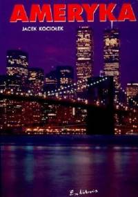 Ameryka - Jacek Kociołek