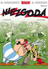 Niezgoda - René Goscinny, Albert Uderzo