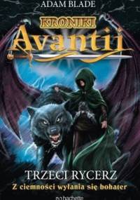 Trzeci rycerz - Adam Blade