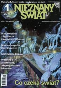 Nieznany Świat nr 1/2011 - Redakcja magazynu Nieznany Świat