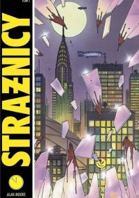 Strażnicy, tom 1 - Alan Moore, Dave Gibbons