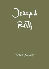 Hotel Savoy - Joseph Roth
