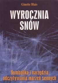 Wyrocznia Snów - Ginette Blais