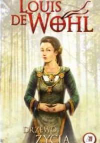 Drzewo Życia - Louis de Wohl