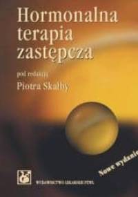 Hormonalna terapia zastępcza - Piotr Skałba