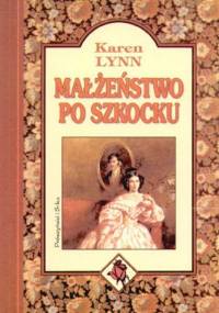 Małżeństwo po szkocku - Karen Lynn