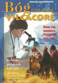 Bóg nam zesłał vilcacorę - Roman Warszewski