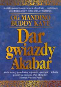 Dar gwiazdy Akabar - Og Mandino
