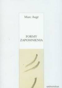 Formy zapomnienia - Marc Augé
