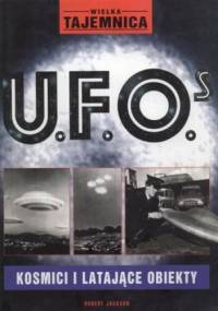 Wielka tajemnica U.F.O. - Robert Jackson