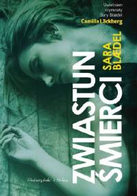 Zwiastun śmierci - Sara Blædel