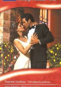 Nieodparta pokusa. Wybranka księcia - Ann Major, Yvonne Lindsay